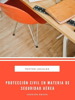 cover image of PROTECCIÓN CIVIL EN MATERIA DE SEGURIDAD AÉREA